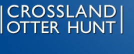 Crossland Otter Hunt